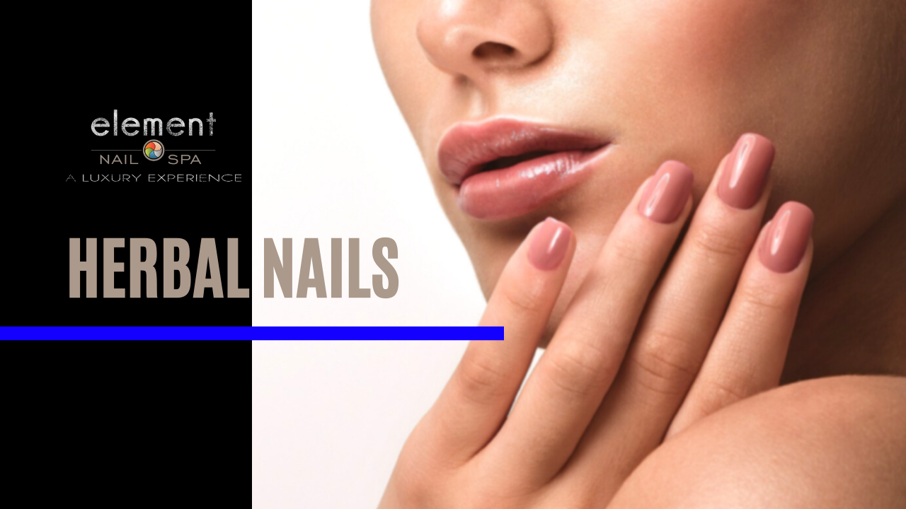 Is SNS Manicure the Right Option for Achieving Herbal Nails? - Element Nail  Spa